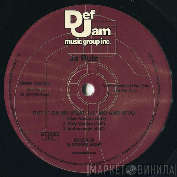 Ja Rule - Put It On Me