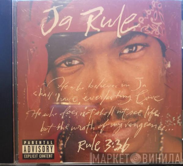  Ja Rule  - Rule 3:36
