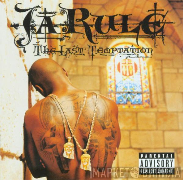 Ja Rule - The Last Temptation