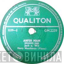 Jac A Wil - Arfer Mam / O Dwed Wrth Mam