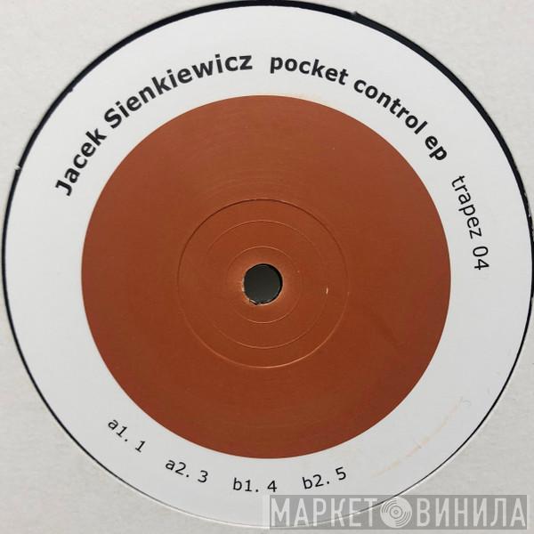 Jacek Sienkiewicz - Pocket Control EP