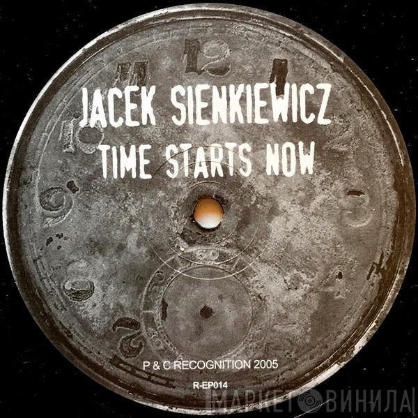 Jacek Sienkiewicz - Time Starts Now