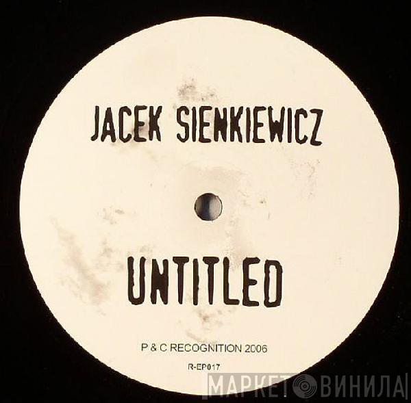 Jacek Sienkiewicz - Untitled