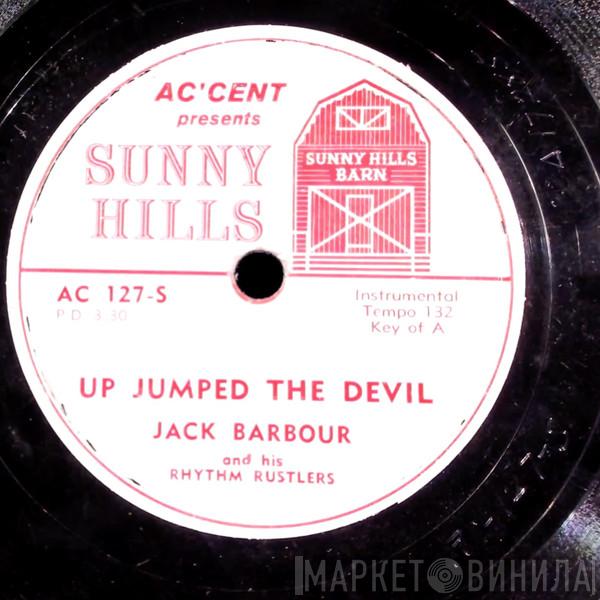  Jack Barbour And His Rhythm Rustlers  - Up Jumped The Devil / Barbour's Itch