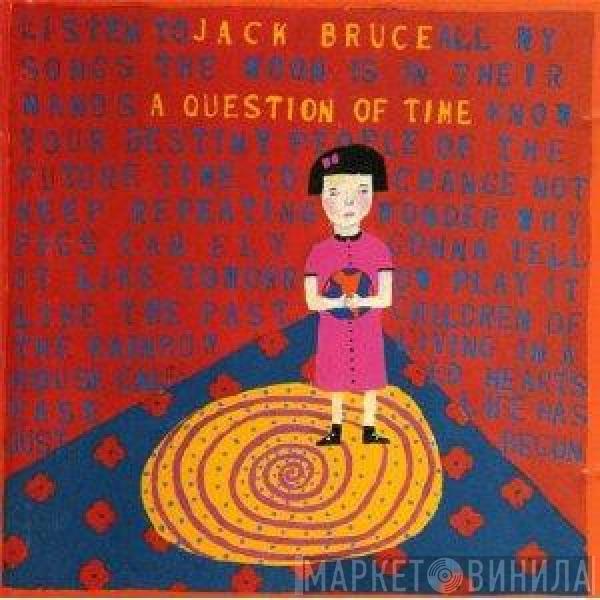  Jack Bruce  - A Question Of Time