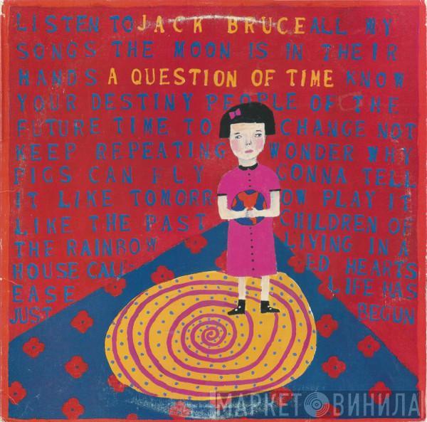 Jack Bruce - A Question Of Time