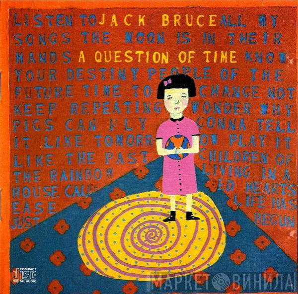  Jack Bruce  - A Question Of Time