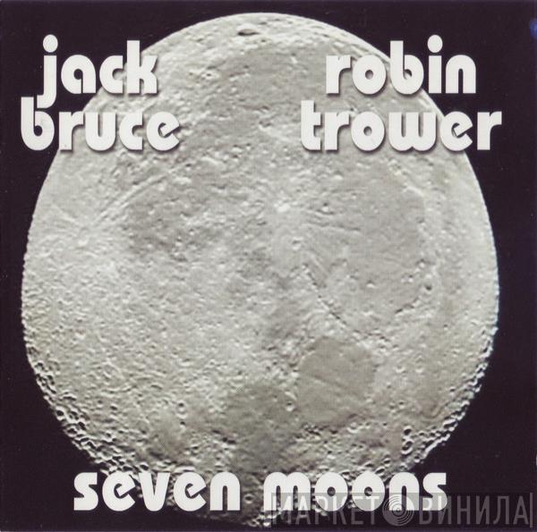 • Jack Bruce  Robin Trower  - Seven Moons