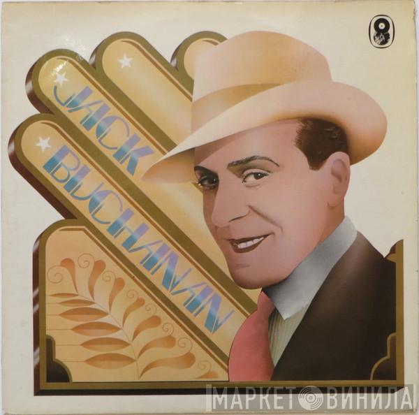 Jack Buchanan - Jack Buchanan