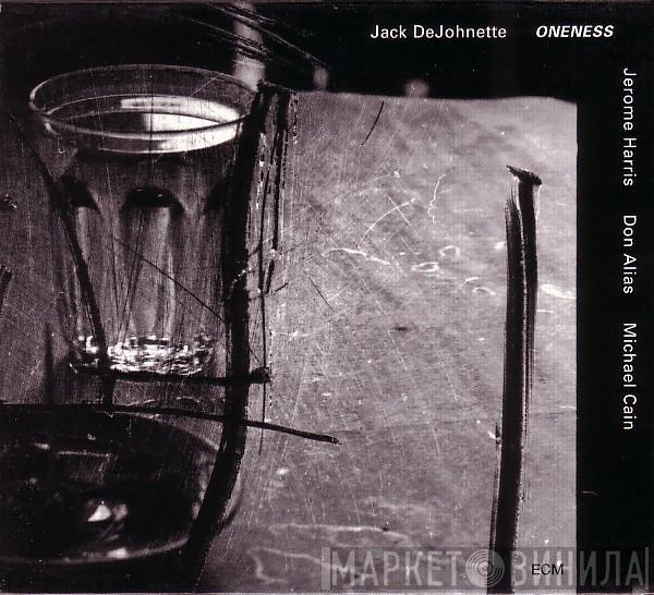 Jack DeJohnette - Oneness