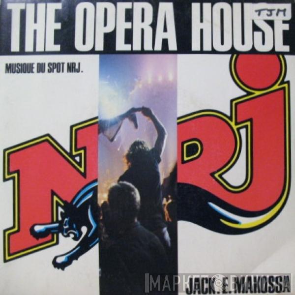  Jack E Makossa  - The Opera House