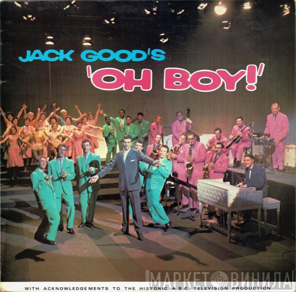  - Jack Good's "Oh Boy!"