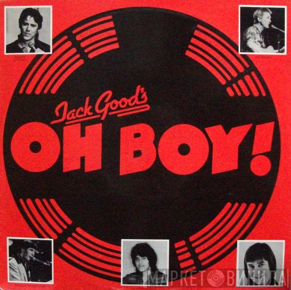  - Jack Good's Oh Boy