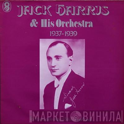 Jack Harris & His Orchestra - 1937-1939
