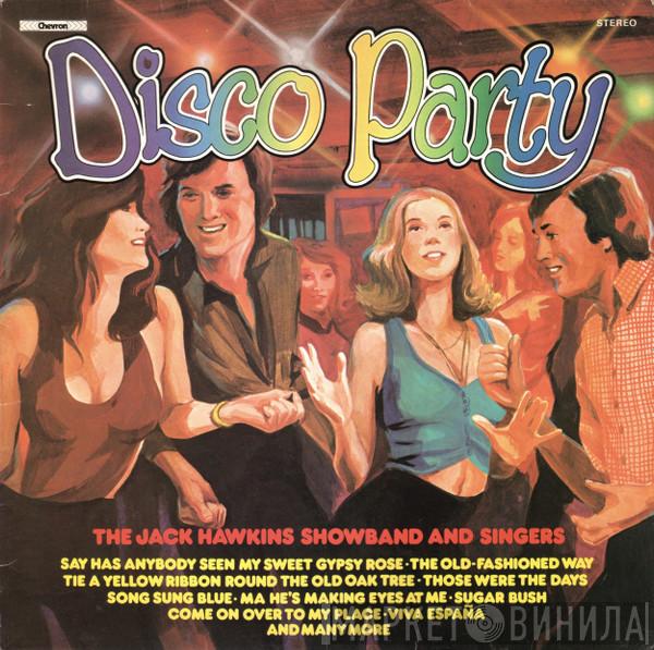 Jack Hawkins His Orchestra & Singers - Disco Party