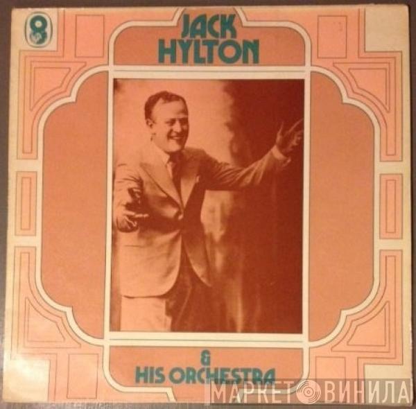 Jack Hylton And His Orchestra - Jack Hylton And  His Orchestra