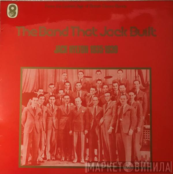 Jack Hylton - The Band That Jack Built (Jack Hylton 1935-1939)