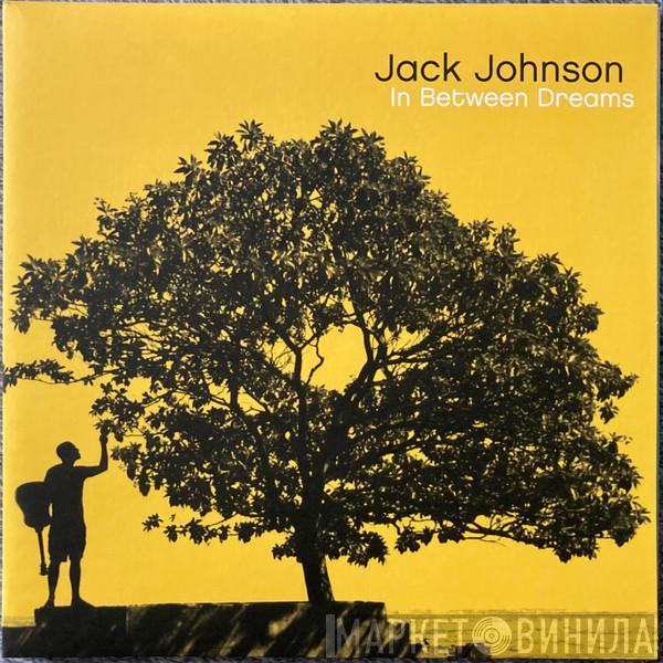  Jack Johnson  - In Between Dreams