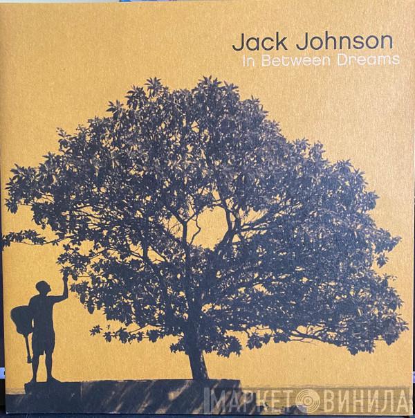  Jack Johnson  - In Between Dreams