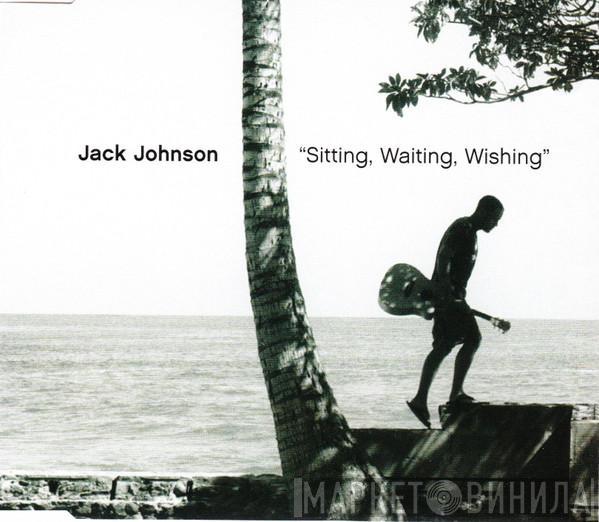 Jack Johnson - Sitting, Waiting, Wishing