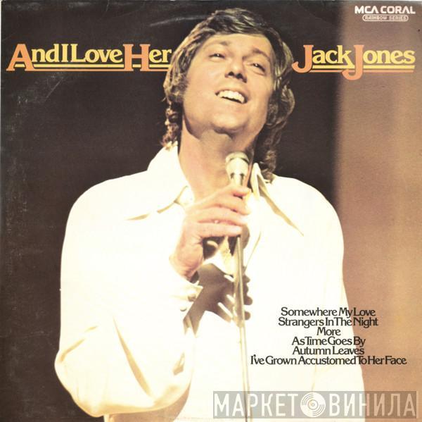 Jack Jones - And I Love Her