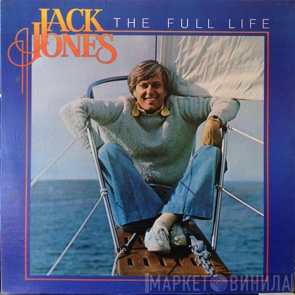 Jack Jones - The Full Life