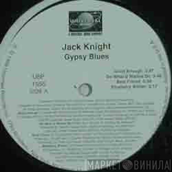 Jack Knight - Gypsy Blues