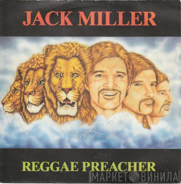 Jack Miller  - Reggae Preacher