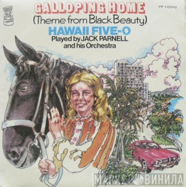 Jack Parnell & His Orchestra - Galloping Home (Theme From Black Beauty) / Hawaii Five-O