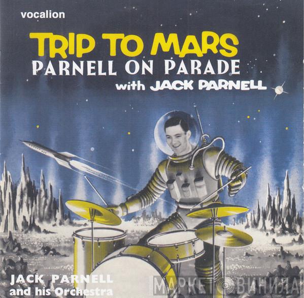 Jack Parnell & His Orchestra - Trip To Mars, Parnell On Parade & Singles Compilation