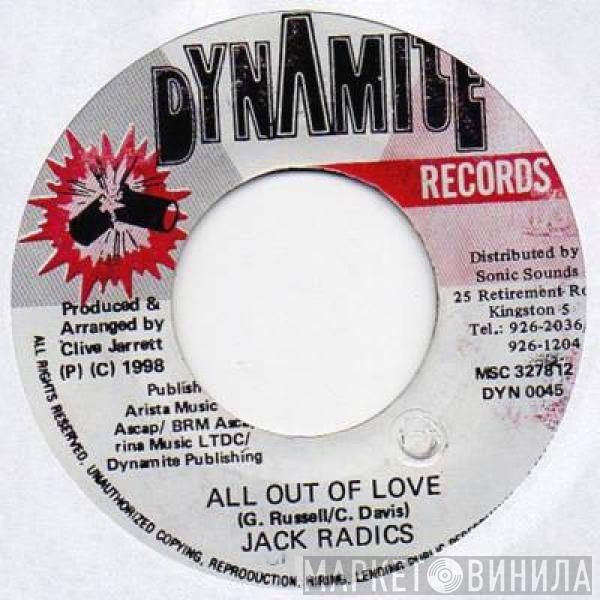 Jack Radics - All Out Of Love