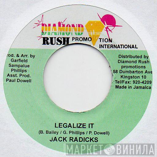 Jack Radics - Legalize It