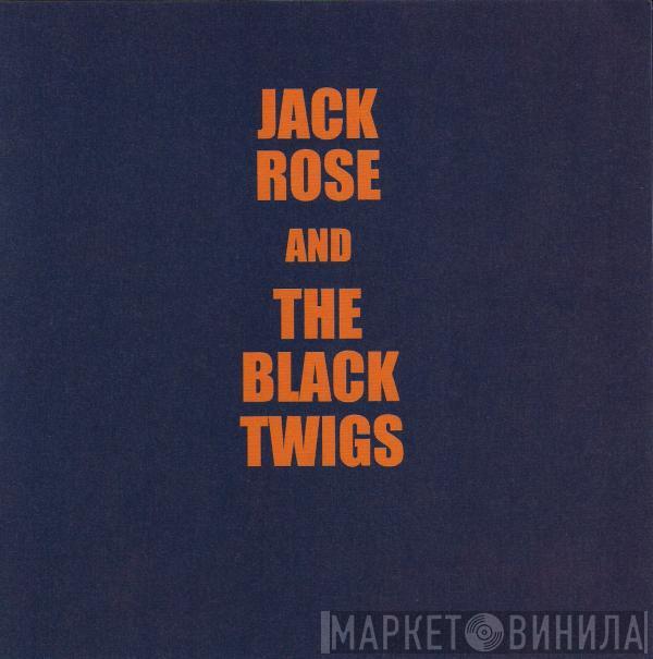 Jack Rose, Black Twig Pickers - Shooting Creek / Rappahannock River Rag