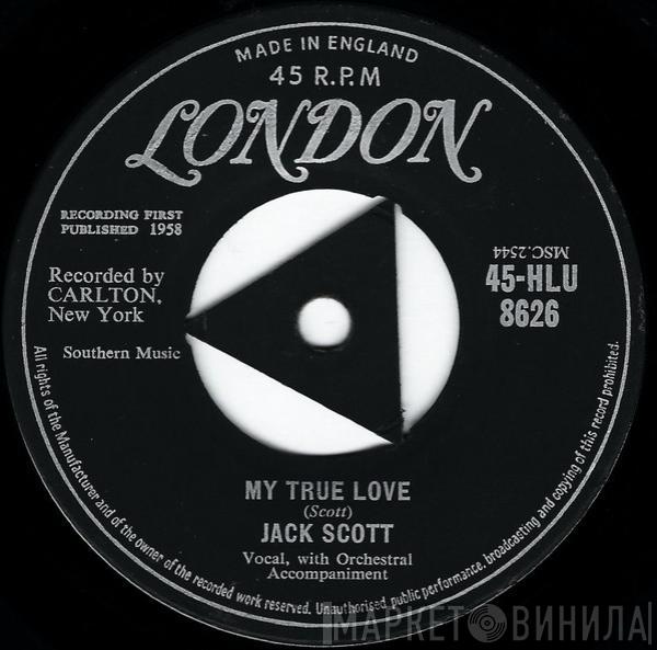  Jack Scott  - My True Love / Leroy
