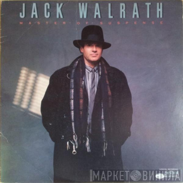 Jack Walrath - Master Of Suspense