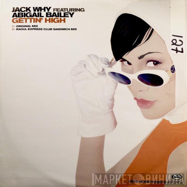 Jack Why, Abigail Bailey - Gettin' High