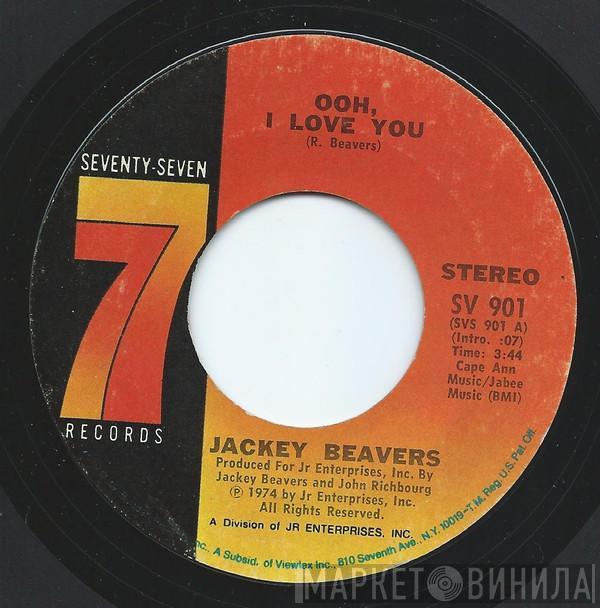 Jackey Beavers - Ooh, I Love You / That's The Way I Want Our Love