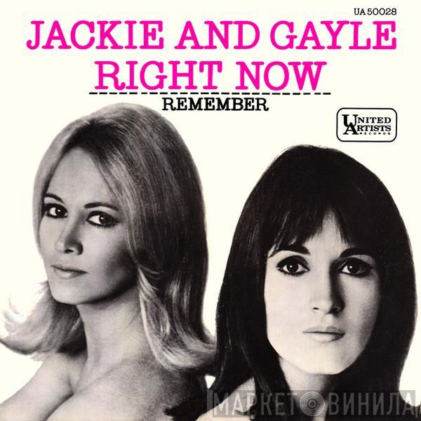 Jackie & Gayle - Right Now b/w Remember