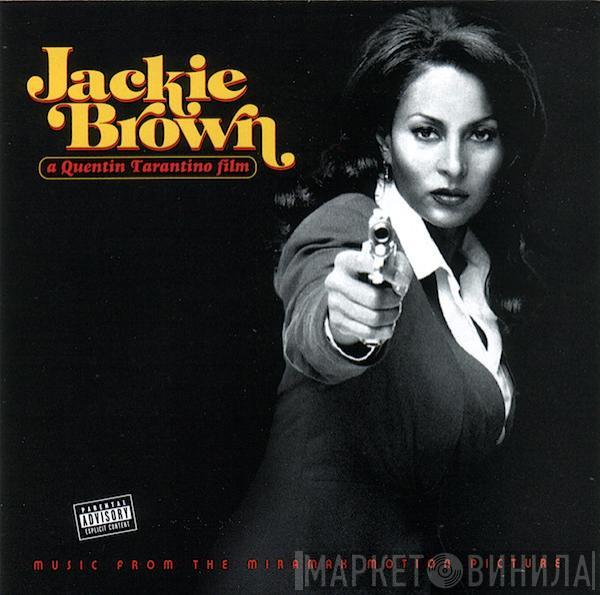 - Jackie Brown (Music From The Miramax Motion Picture)