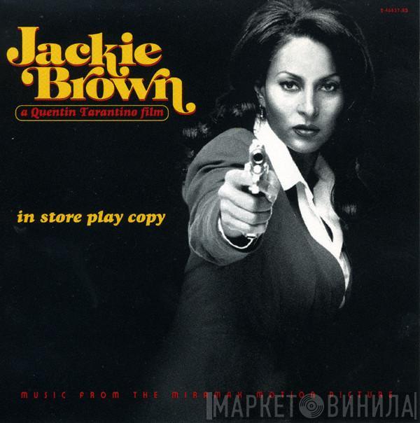 - Jackie Brown (Music From The Miramax Motion Picture)