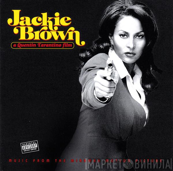  - Jackie Brown (Music From The Miramax Motion Picture)