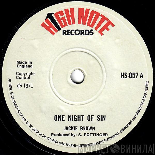 Jackie Brown, The Gaytones - One Night Of Sin / One Night (Version)