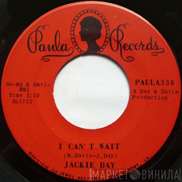 Jackie Day - I Can't Wait / Guilty