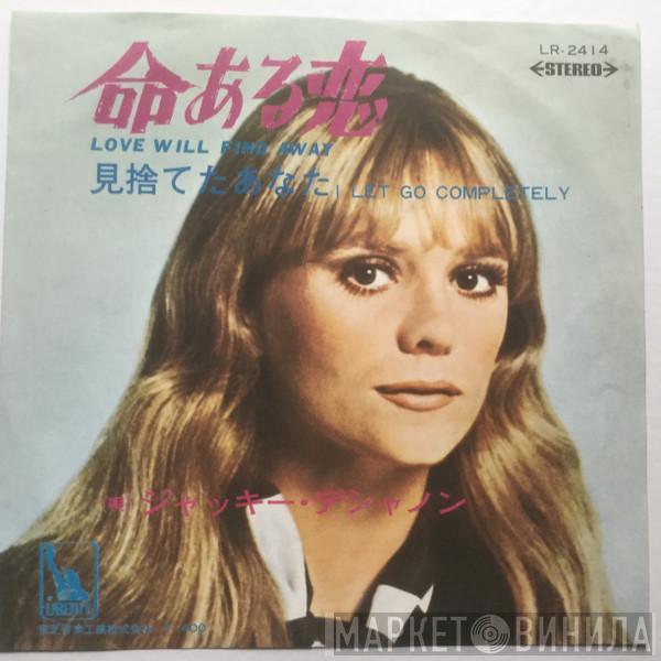  Jackie DeShannon  - Love Will Find A Way / I Let Go Completely