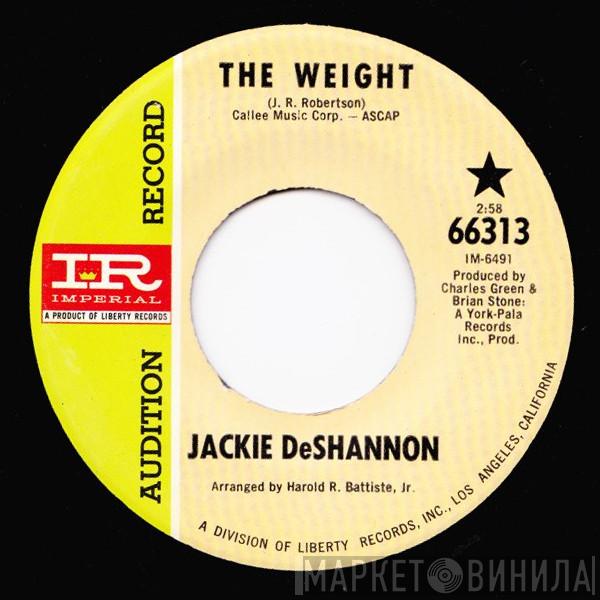  Jackie DeShannon  - The Weight / Splendor In The Grass
