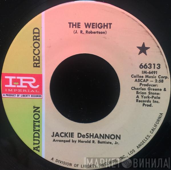 Jackie DeShannon  - The Weight / Splendor In The Grass