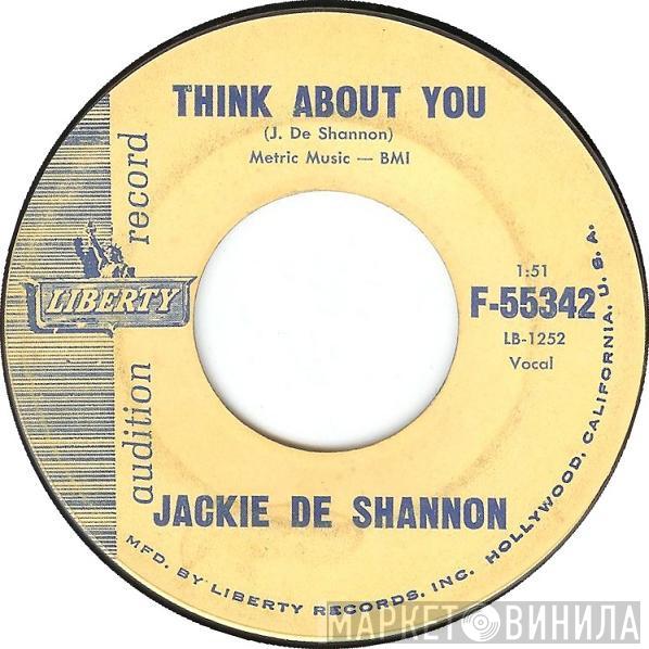  Jackie DeShannon  - Think About You / Heaven Is Being With You