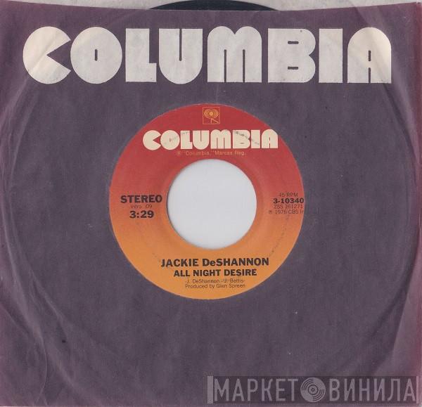  Jackie DeShannon  - All Night Desire