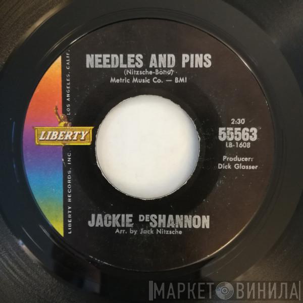  Jackie DeShannon  - Needles And Pins