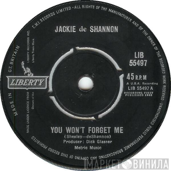  Jackie DeShannon  - You Won't Forget Me